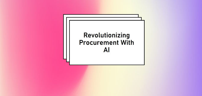 AI in procurement: where it helps and where China-side follow-up still matters cover image